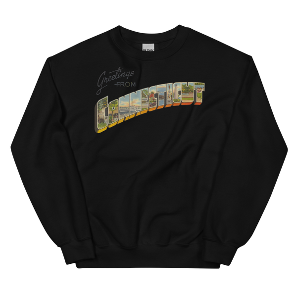 Greetings from Connecticut Sweatshirt