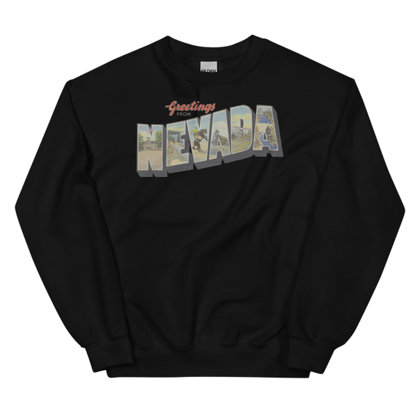 Greetings from Nevada Sweatshirt