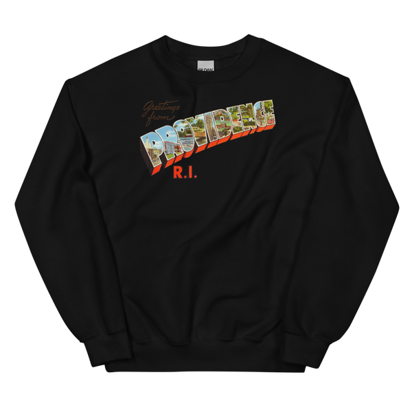 Greetings from Providence, RI Sweatshirt