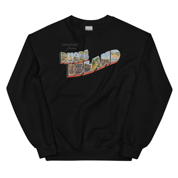 Greetings from Rhode Island Sweatshirt