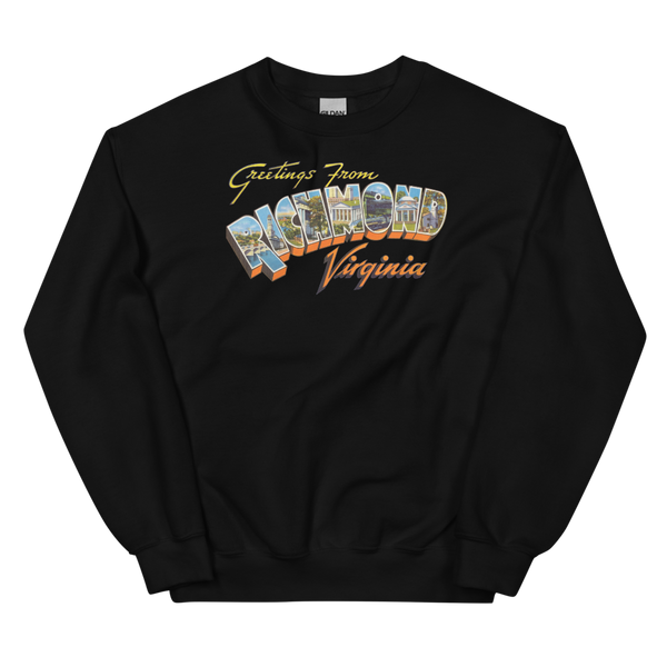 Greetings from Richmond, VA Sweatshirt
