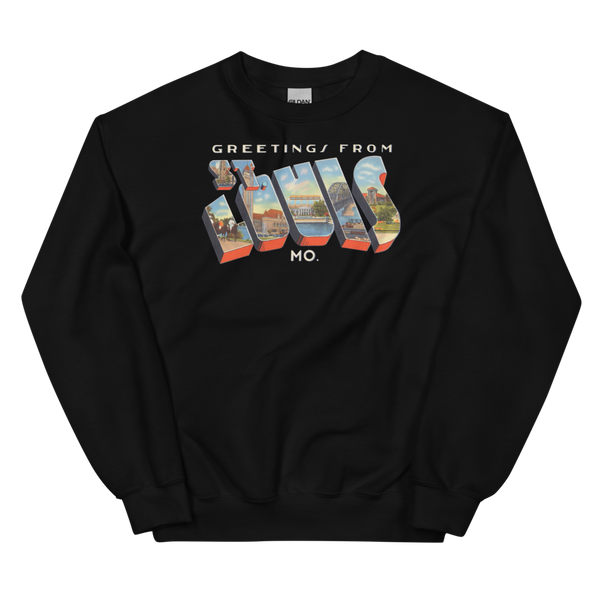 Greetings from St Louis, MO Sweatshirt
