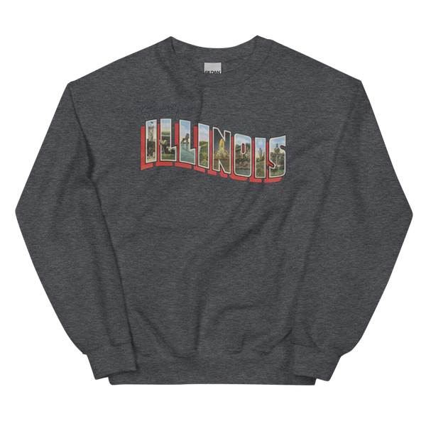 Greetings from Illinois Sweatshirt