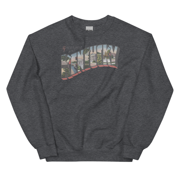 Greetings from Kentucky Sweatshirt