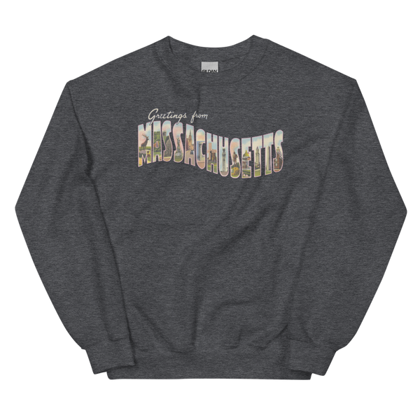 Greetings from Massachusetts Sweatshirt