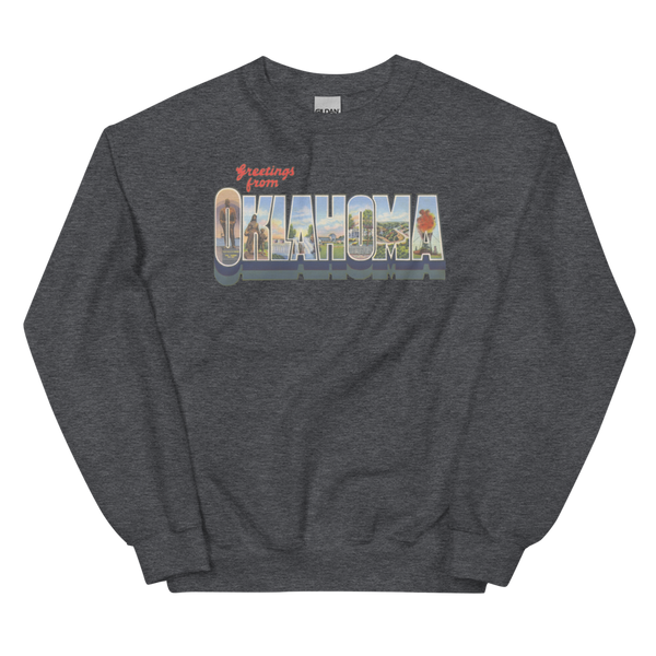 Greetings from Oklahoma Sweatshirt