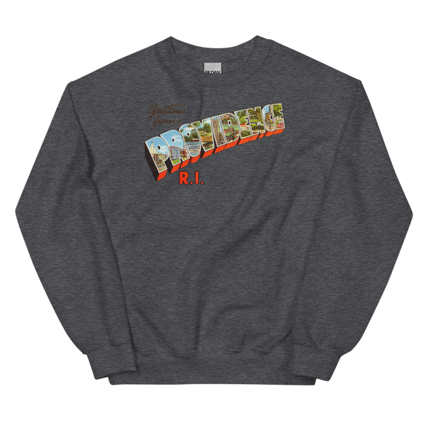 Greetings from Providence, RI Sweatshirt