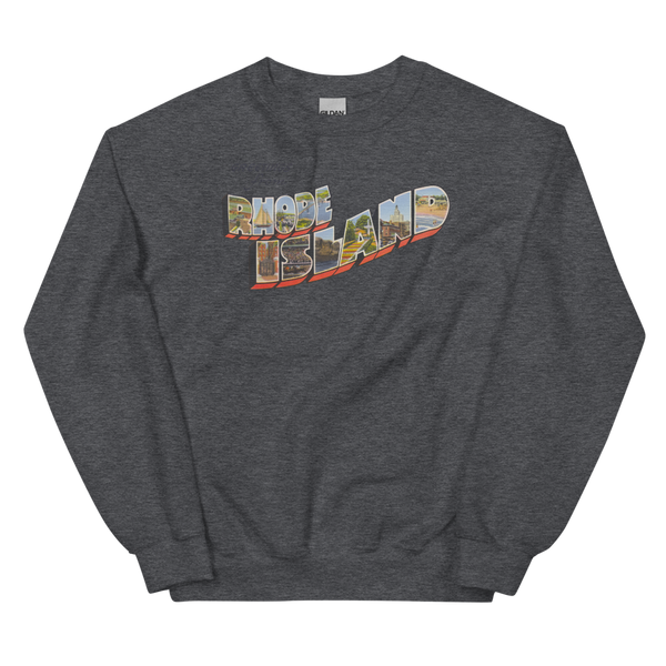 Greetings from Rhode Island Sweatshirt