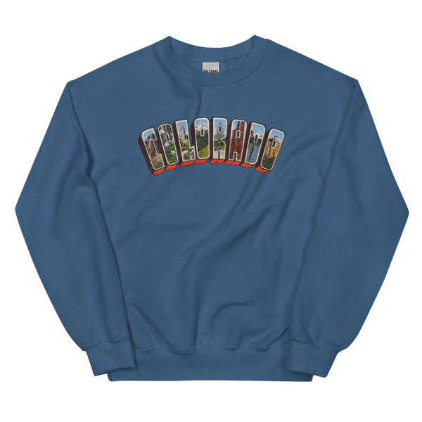 Greetings from Colorado Sweatshirt