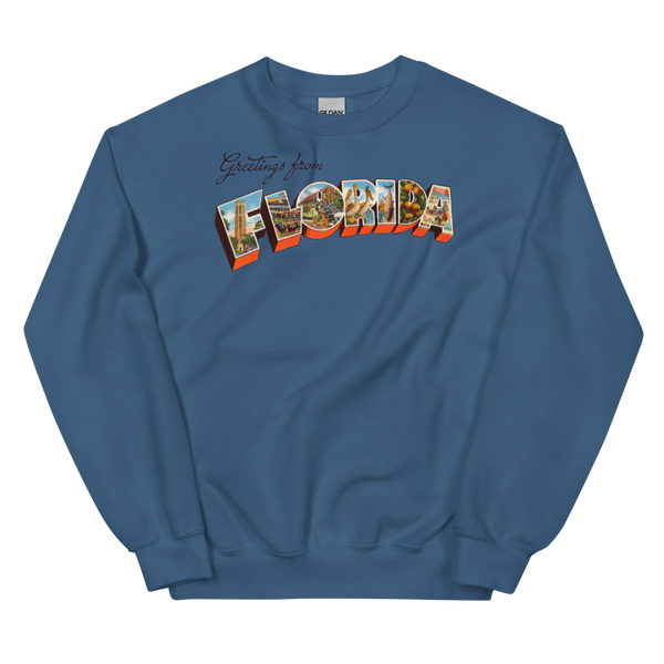 Greetings from Florida Sweatshirt