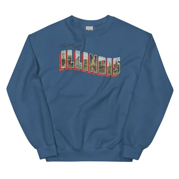 Greetings from Illinois Sweatshirt