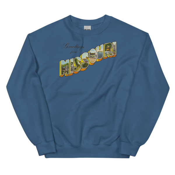 Greetings from Missouri Sweatshirt
