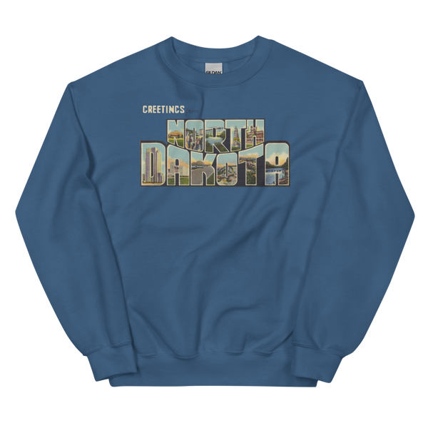 Greetings from North Dakota Sweatshirt