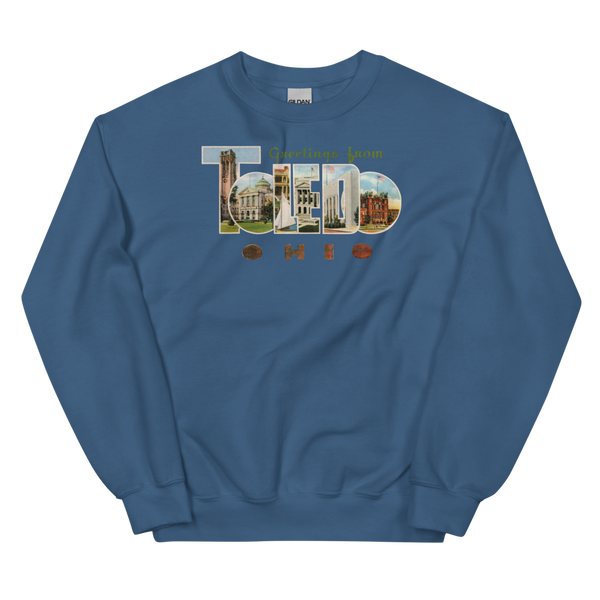 Greetings from Toledo, OH Sweatshirt