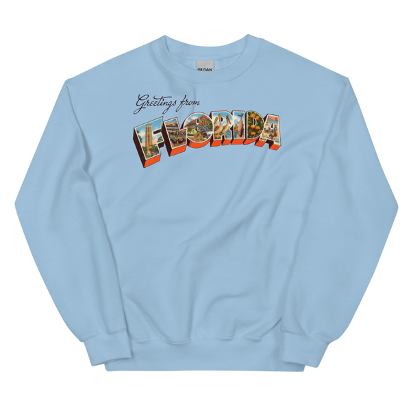 Greetings from Florida Sweatshirt