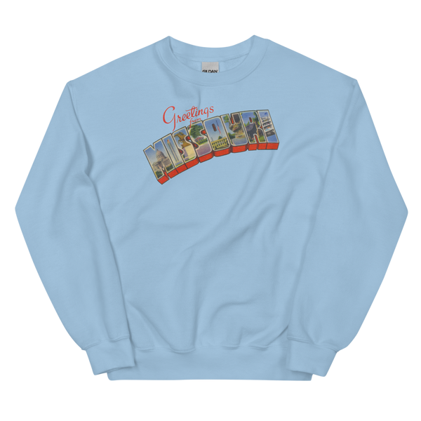 Greetings from Missouri Sweatshirt