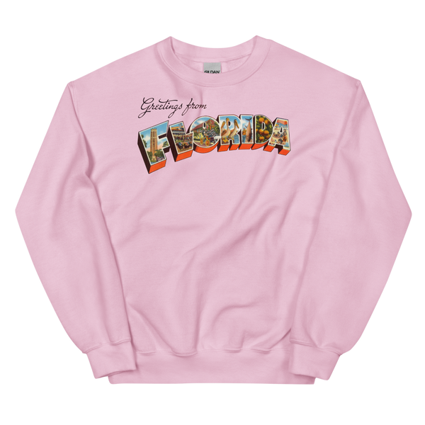 Greetings from Florida Sweatshirt