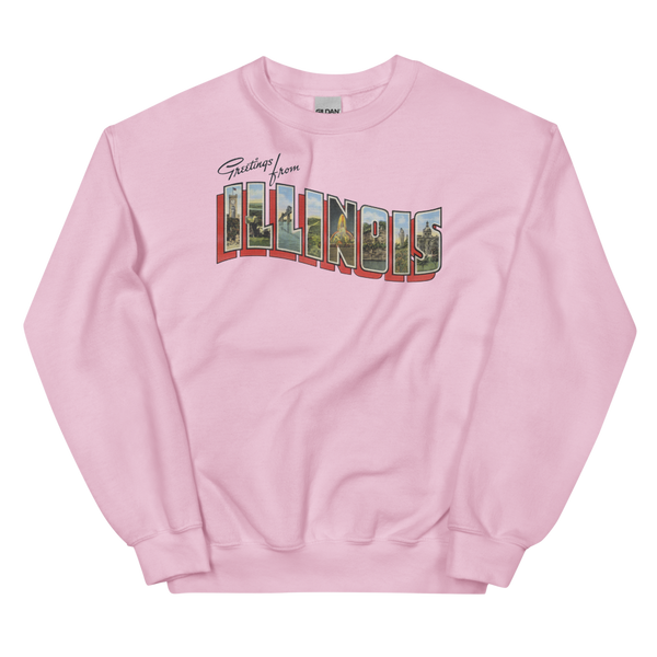 Greetings from Illinois Sweatshirt