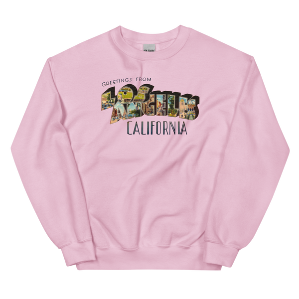 Greetings from Los Angeles, CA Sweatshirt
