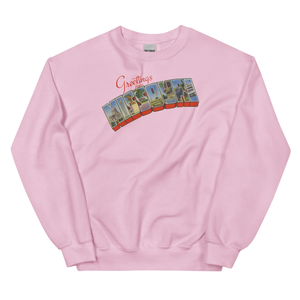 Greetings from Missouri Sweatshirt