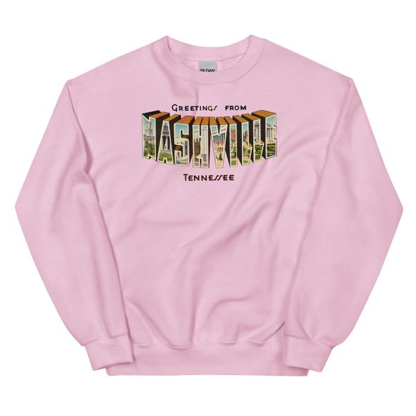 Greetings from Nashville, TN Sweatshirt
