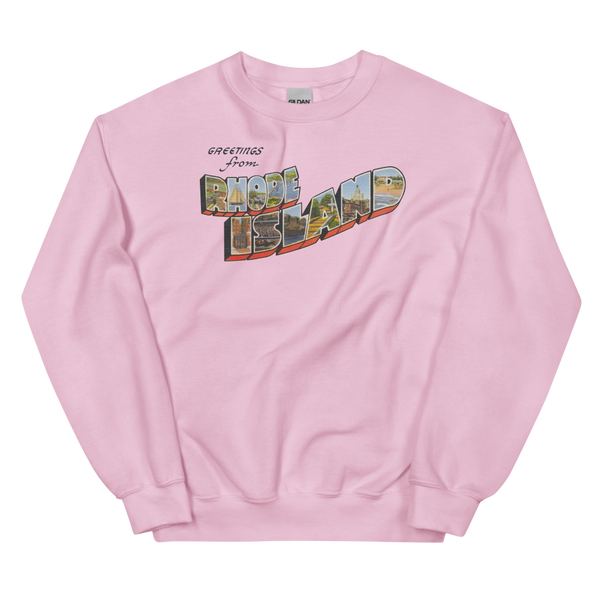 Greetings from Rhode Island Sweatshirt