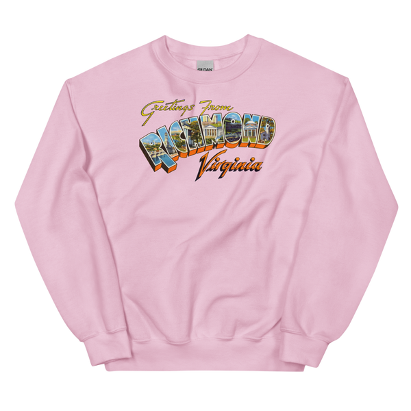 Greetings from Richmond, VA Sweatshirt