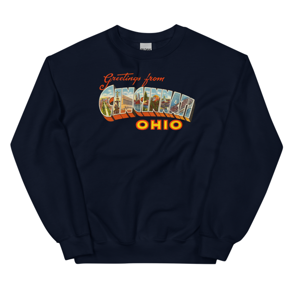 Greetings from Cincinnati, OH Sweatshirt