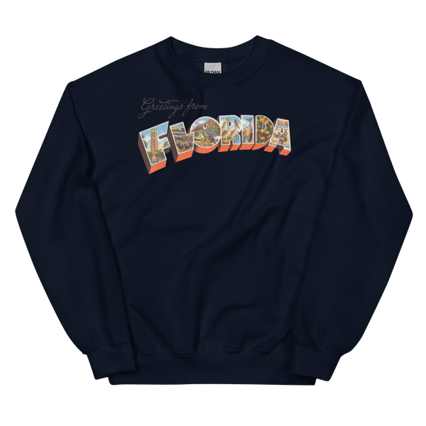 Greetings from Florida Sweatshirt