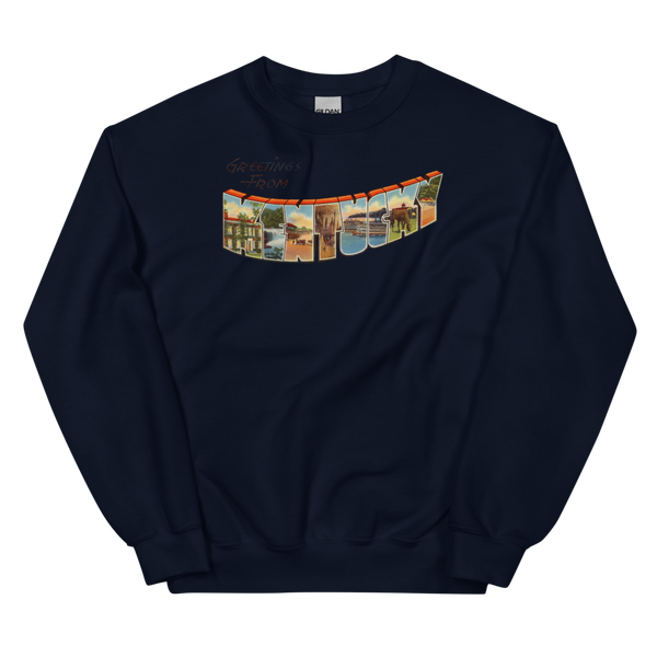 Greetings from Kentucky Sweatshirt