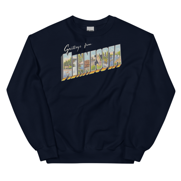 Greetings from Minnesota Sweatshirt