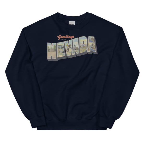 Greetings from Nevada Sweatshirt