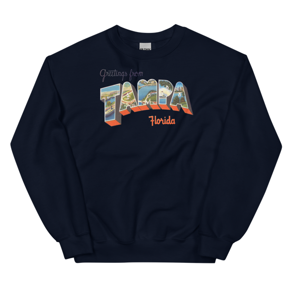 Greetings from Tampa, FL Sweatshirt