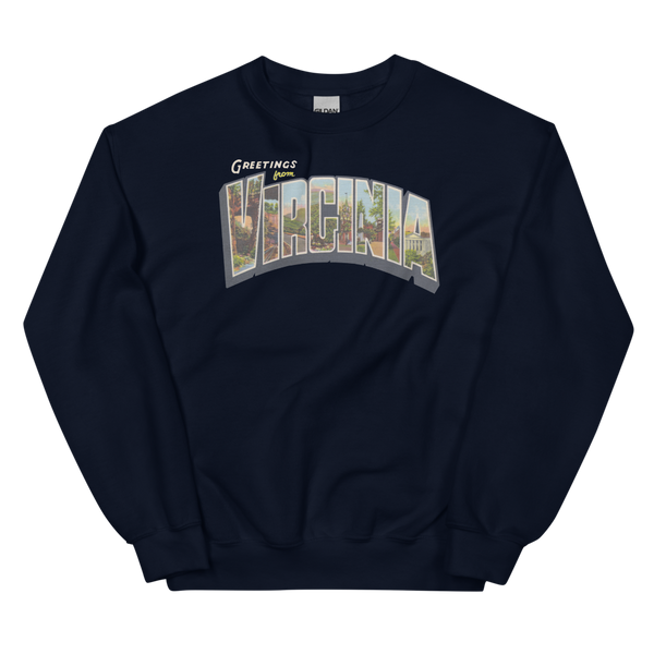 Greetings from Virginia Sweatshirt