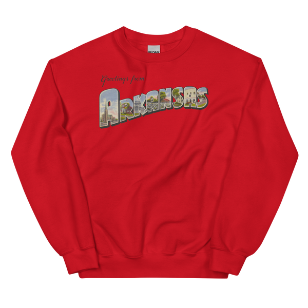 Greetings from Arkansas Sweatshirt