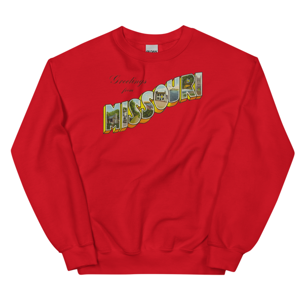 Greetings from Missouri Sweatshirt