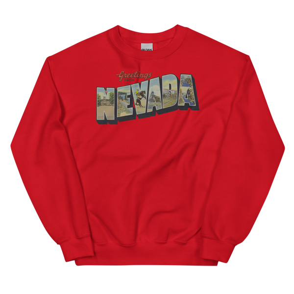 Greetings from Nevada Sweatshirt