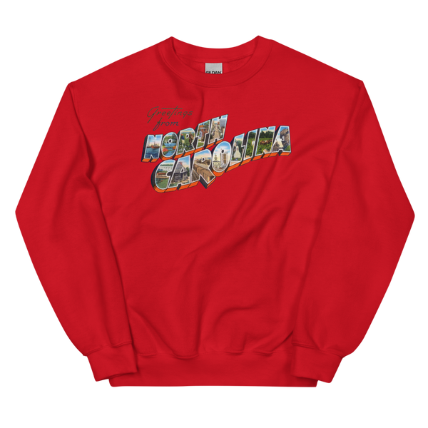 Greetings from North Carolina Sweatshirt