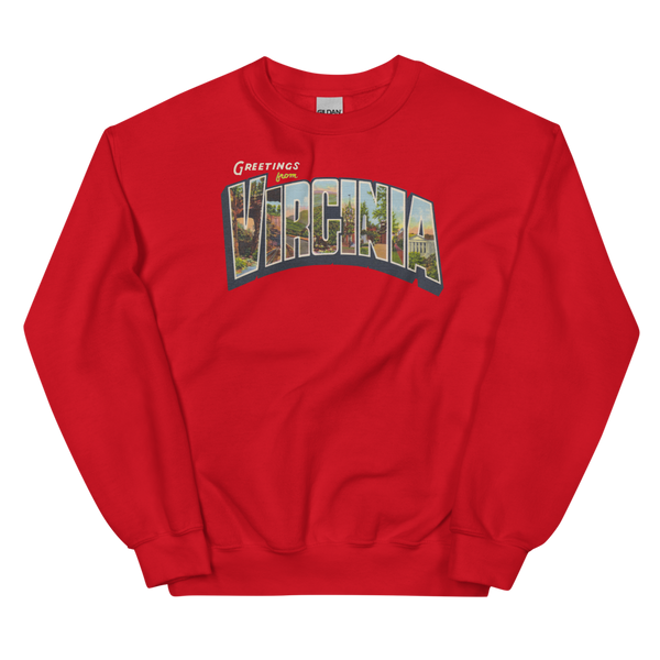 Greetings from Virginia Sweatshirt