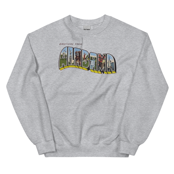 Greetings from Alabama Sweatshirt
