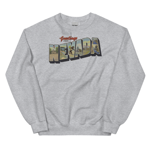 Greetings from Nevada Sweatshirt