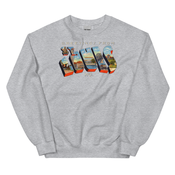 Greetings from St Louis, MO Sweatshirt