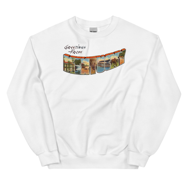 Greetings from Kentucky Sweatshirt