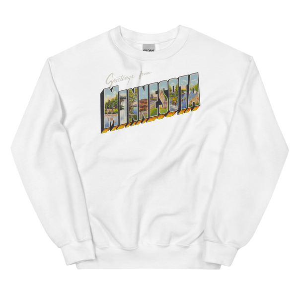 Greetings from Minnesota Sweatshirt