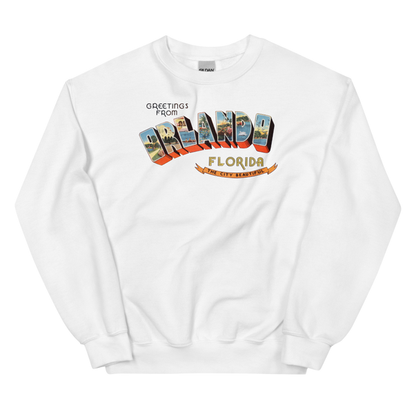 Greetings from Orlando, FL Sweatshirt