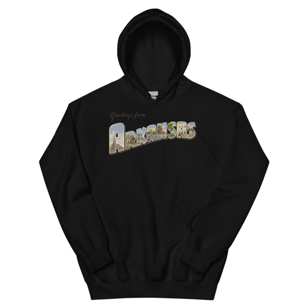 Greetings from Arkansas Hoodie
