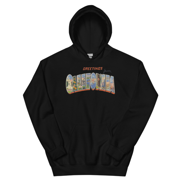 Greetings from California Hoodie