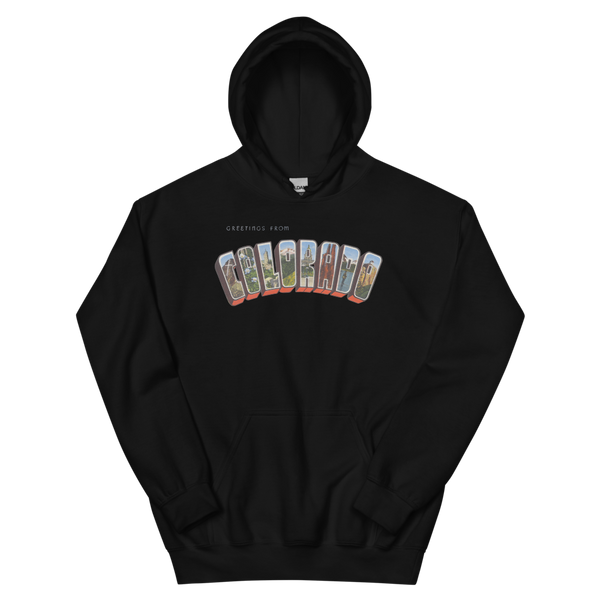 Greetings from Colorado Hoodie