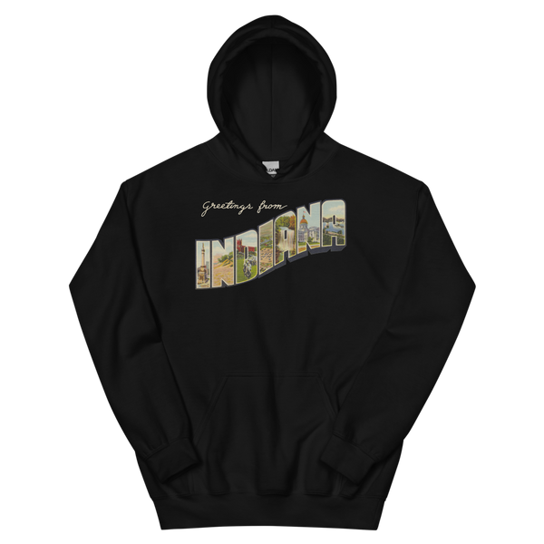 Greetings from Indiana Hoodie