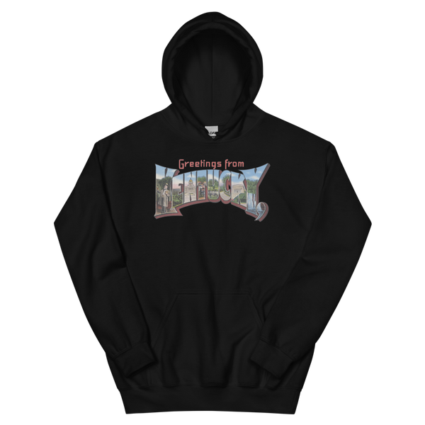 Greetings from Kentucky Hoodie